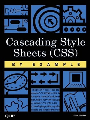 cover image of Cascading Style Sheets (CSS) by Example